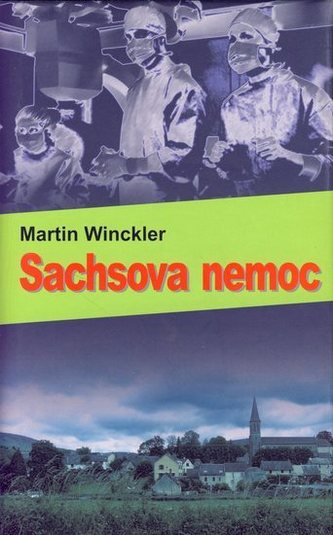 Sachsova nemoc Sachsova nemoc