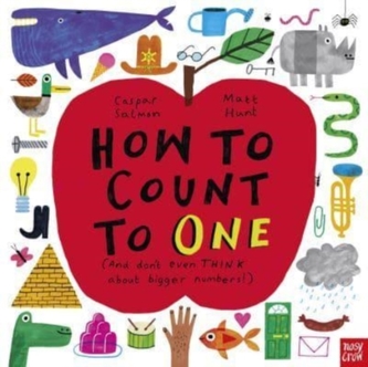 How to Count to ONE How to Count to ONE