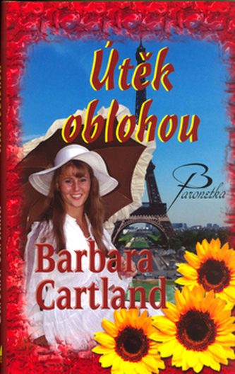 Útěk oblohou (Barbara Cartland, 2006)