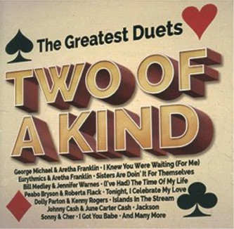 THE GREATEST DUETS - Two Of A Kind - 2 CD THE GREATEST DUETS - Two Of A Kind - 2 CD