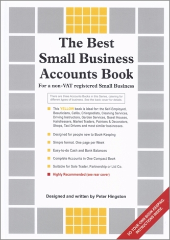 The Best Small Business Accounts Book (Yellow version)