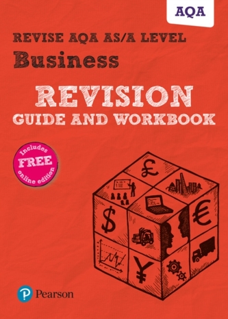 Pearson REVISE AQA A level Business Revision Guide and Workbook