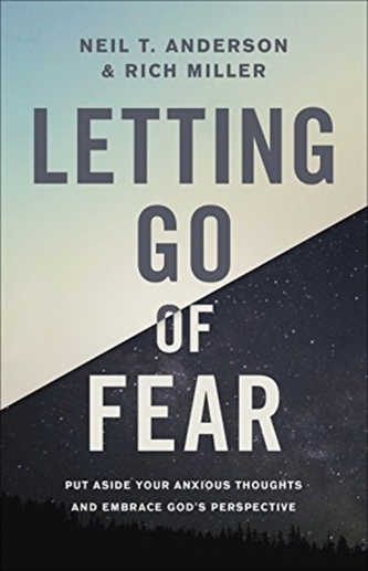 Letting Go of Fear Letting Go of Fear