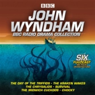 John Wyndham: A BBC Radio Drama Collection John Wyndham: A BBC Radio Drama Collection