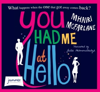 You Had Me at Hello
