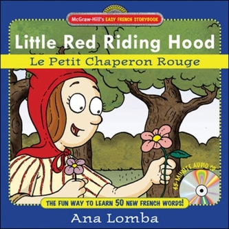 Easy French Storybook: Little Red Riding Hood (Book + Audio CD)