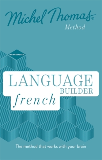 Language Builder French (Learn French with the Michel Thomas Method) Language Builder French (Learn French with the Michel Thomas Method)