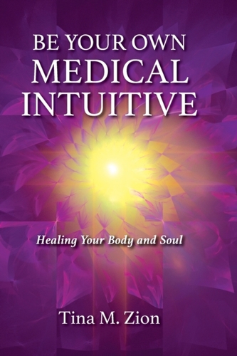 Be Your Own Medical Intuitive