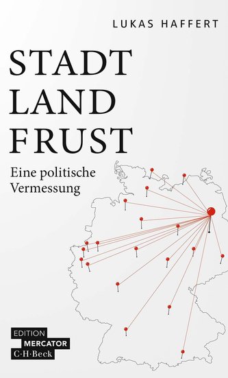 Stadt, Land, Frust