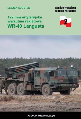 122 mm artyleryjska wyrzutnia rakietowa WR 40 Langusta 122 mm artyleryjska wyrzutnia rakietowa WR 40 Langusta