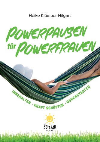 Powerpausen für Powerfrauen