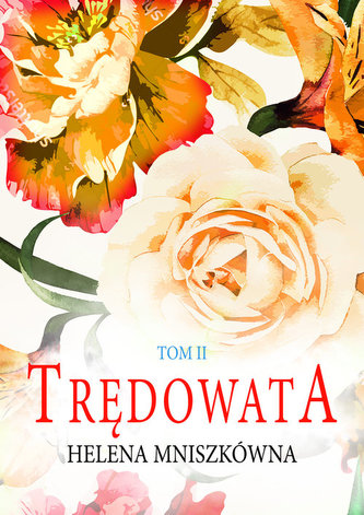 Trędowata Tom 2 Trędowata Tom 2