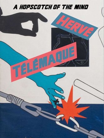 Hervé Télémaque. A Hopscotch of the Mind
