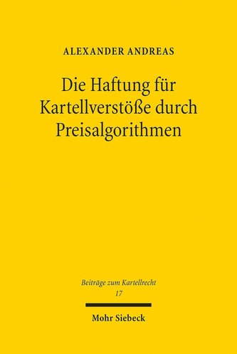 Die Haftung für Kartellverstöße durch Preisalgorithmen