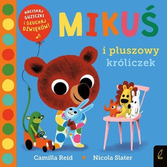 Mikuś i pluszowy króliczek Mikuś i pluszowy króliczek