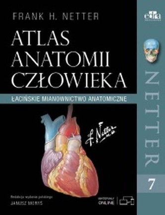 Atlas anatomii człowieka. Łacińskie mianownictwo anatomiczne. Netter