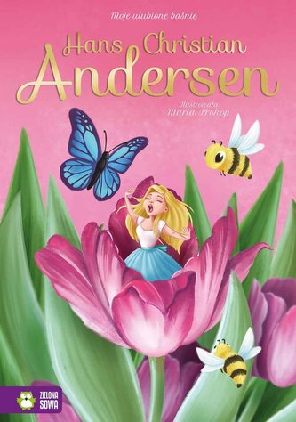 Moje ulubione baśnie Hans Christian Andersen