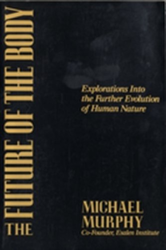 The Future of the Body