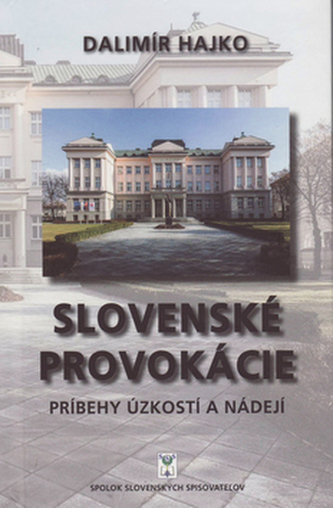 Slovenské provokácie Slovenské provokácie