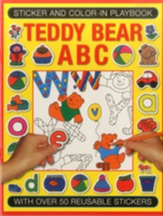 Sticker and Colour-in Playbook: Teddy Bear ABC