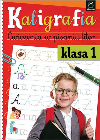 Kaligrafia klasa 1 Ćwiczenia w pisaniu liter