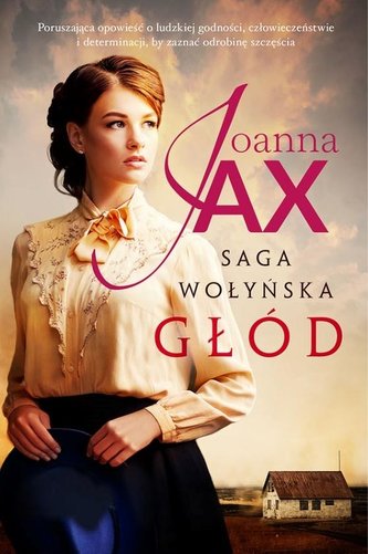 Saga Wołyńska. Głód