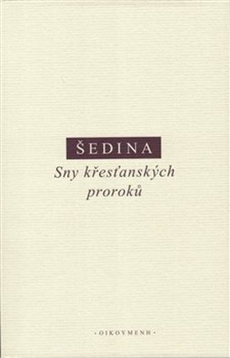 Sny křesťanských proroků