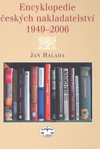 Encyklopedie českých nakladatelství 1949-2006 (Jan Halada, 2007)
