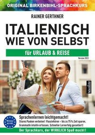 Italienisch wie von selbst für Urlaub & Reise (ORIGINAL BIRKENBIHL)