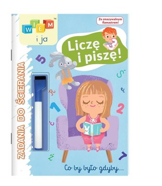 Wiem i ja Zadania do ścierania Liczę i piszę