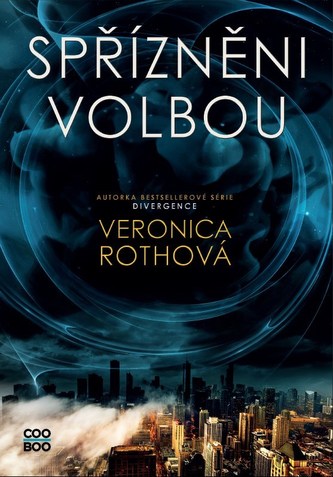 Spřízněni volbou (Veronica Roth, 2022)