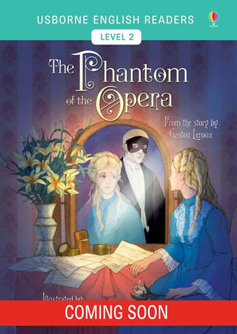 The Phantom of the Opera