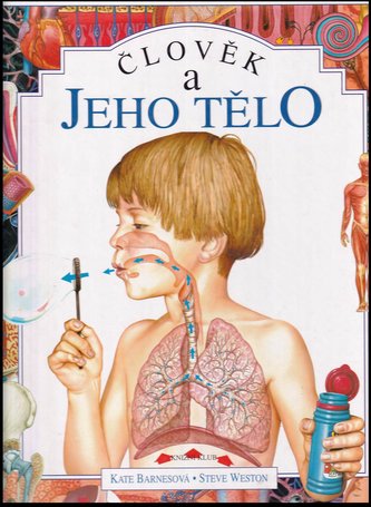 Člověk a jeho tělo (Kate Barnes, 1997)