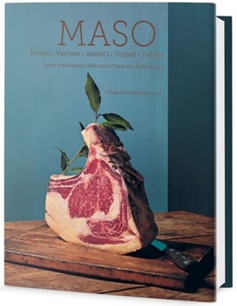 Maso - Hovězí * Vepřové * Jehněčí * Drůbeží * Zvěřina