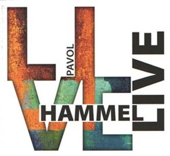 Pavol Hammel: Live
