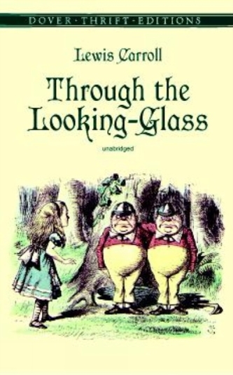 Through the Looking-Glass Through the Looking-Glass