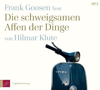 Die schweigsamen Affen der Dinge