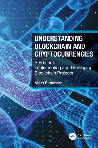 Understanding Blockchain and Cryptocurrencies Understanding Blockchain and Cryptocurrencies