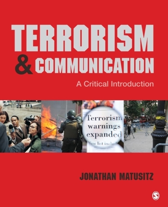 Terrorism and Communication Terrorism and Communication