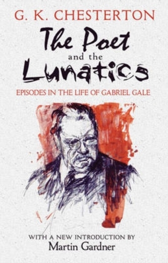 The Poet and the Lunatics