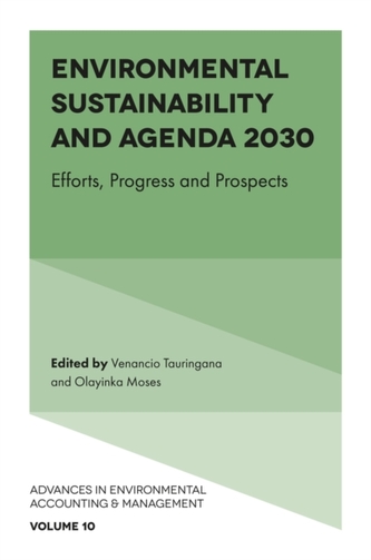 Environmental Sustainability and Agenda 2030 Environmental Sustainability and Agenda 2030