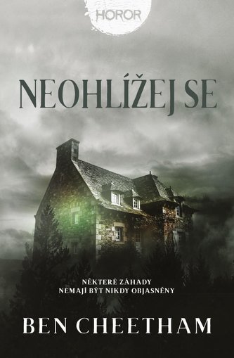 Neohlížej se : 1 (Ben Cheetham, 2022)
