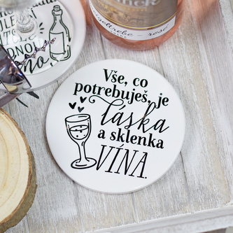 Keramický podtácek - Láska a sklenka vína