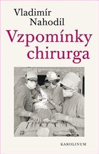 Vzpomínky chirurga