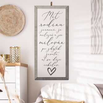 Cedule se srdcem - Mít rodinu znamená...