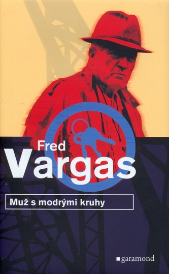 Muž s modrými kruhy (Fred Vargas, 2006)
