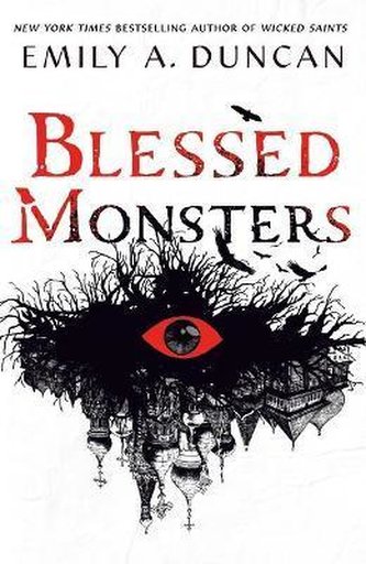 Blessed Monsters Blessed Monsters