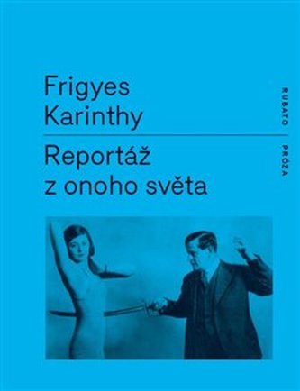 Reportáž z onoho světa Reportáž z onoho světa