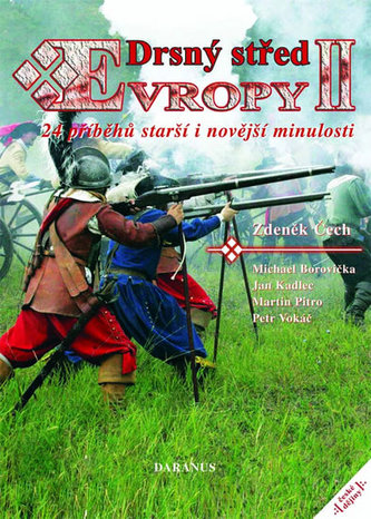 Drsný střed Evropy II.