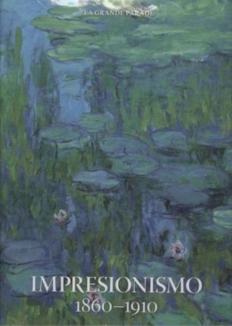 IMPRESSIONISM 1860-1910